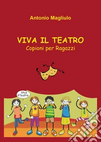 Viva il teatro