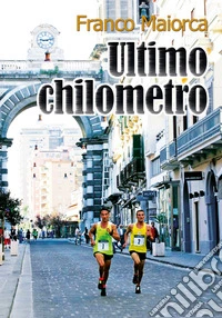 Ultimo chilometro