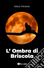 L'ombra di Briscola libro