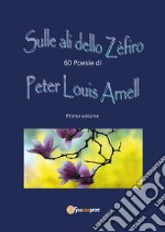 Sulle ali dello Zefiro libro