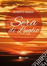 Sera di luglio