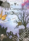 La compagnia del diario. Vol. 2 libro