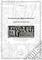 Le prime transazioni bancarie. Le stagioni del diritto romano libro