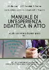 Manuale di un'esperienza didattica in atto. Scuola secondaria di primo grado. Vol. 1 libro