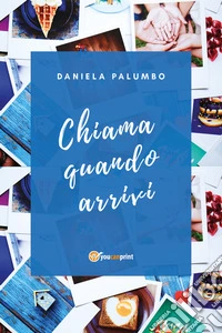 Chiama quando arrivi