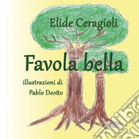 Favola bella