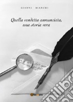 Quella vendetta annunciata libro