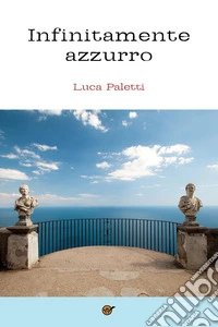 Infinitamente azzurro