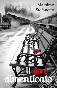 Il fiore dimenticato
