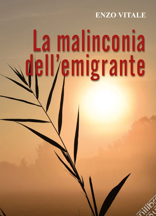 La malinconia dell'emigrante