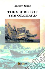 The secret of the orchard libro