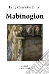 Mabinogion. Ediz. inglese libro