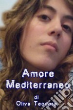 Amore mediterraneo libro