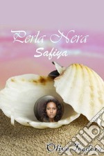 Safiya. Perla nera libro