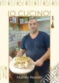 Io cucino!