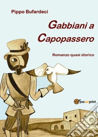 Gabbiani a Capopassero