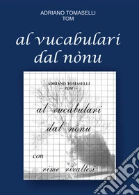 Al vucabulari dal nónu