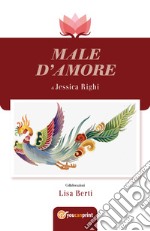 Male d'amore