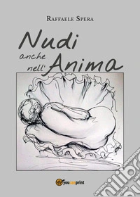 Nudi anche nell'anima