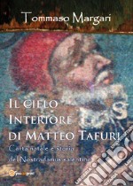 Il cielo interiore di Matteo Tafuri libro