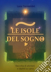 Le isole del sogno