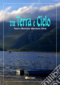 Tra terra e cielo