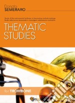 Thematic studies for trombone libro
