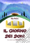 Il giorno dei doni libro