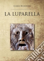 La Luparella libro