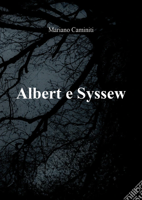 Albert e Syssew