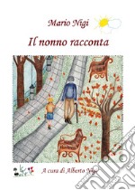 Il nonno racconta libro