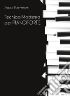 Tecnica moderna per pianoforte libro di Mastronardi Angelo