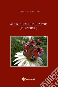 Altre poesie sparse (e sperse)