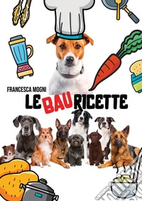 Le bau ricette
