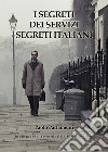 I segreti dei servizi segreti italiani libro