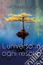 L'universo in ogni respiro libro