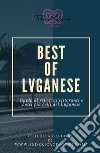 Best of Luganese. Ediz. italiana libro