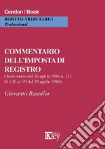 Commentario dell'imposta di registro libro