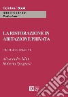 La ristorazione in abitazione privata. Profili normativi libro di Klun Alessandro Spagnesi Roberta