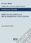 Diritto di famiglia e degiurisdizionalizzazione libro di Garufi Caterina