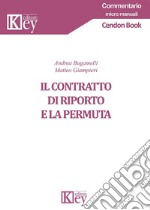 Il contratto di riporto e la permuta