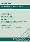 Società, disabilità, diritti. Come i disability studies hanno attecchito nella giurisprudenza italiana libro