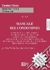 Manuale del condominio libro di Graziano G. (cur.)