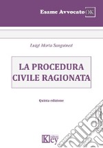 La procedura civile ragionata libro