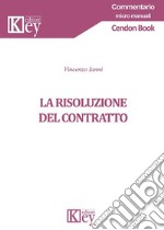 La risoluzione del contratto libro