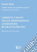 I diritti umani nelle disposizioni anticipate di trattamento