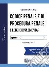 Codice penale e di procedura penale e leggi complementari libro