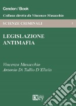 Legislazione antimafia libro