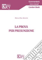 La prova per presunzione