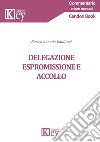 Delegazione espromissione e accollo libro di Emiliozzi Enrico Antonio